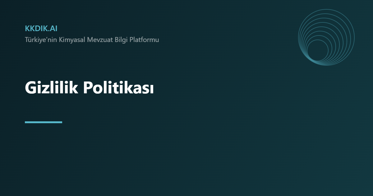 Gizlilik Politikası — KKDİK bilgi sayfası görseli