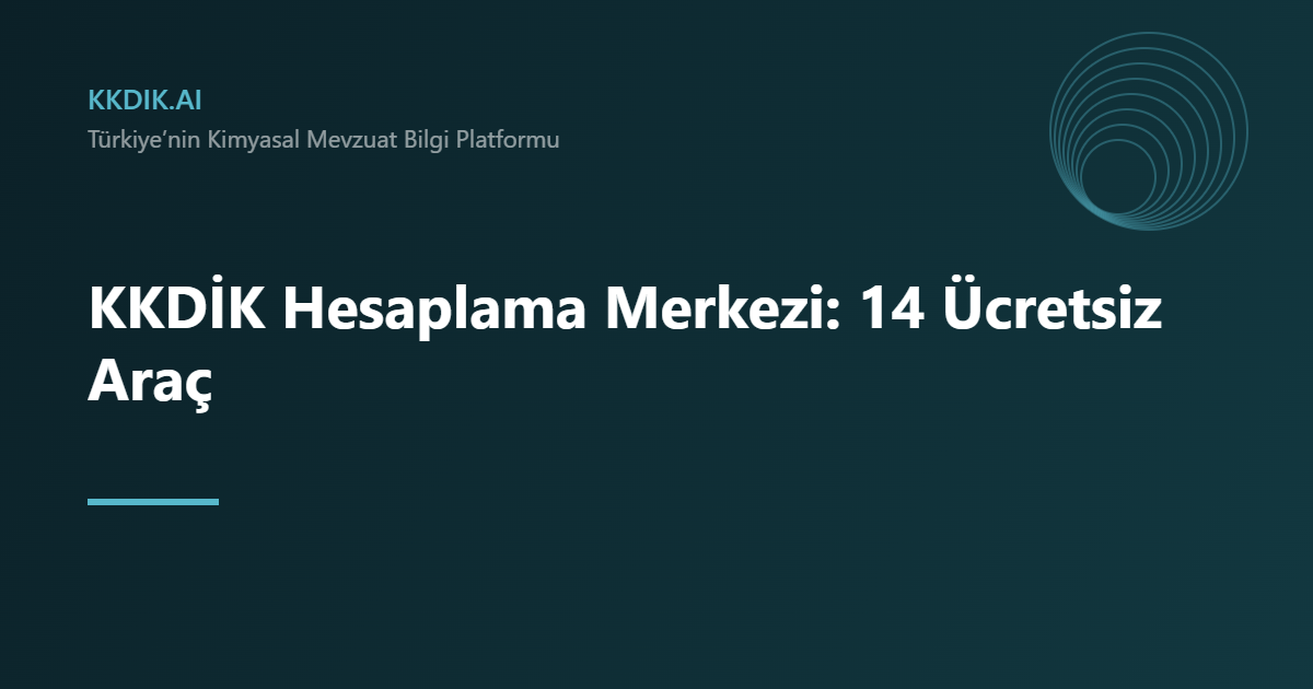 KKDİK Hesaplama Merkezi — KKDİK bilgi sayfası görseli