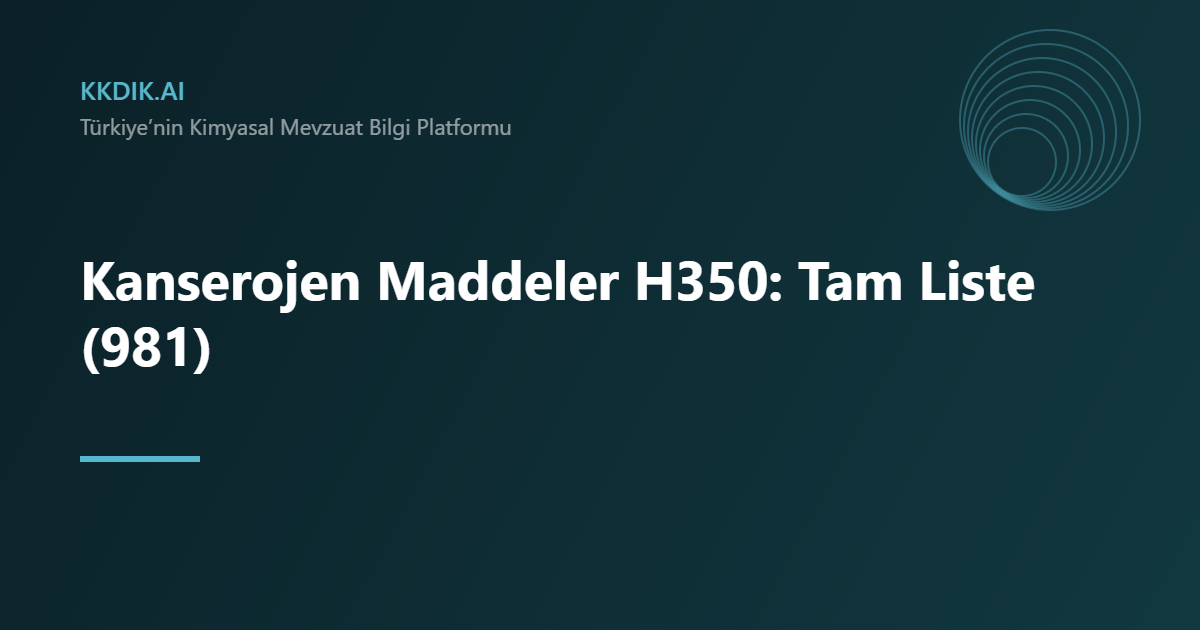 Kanserojen Maddeler — KKDİK bilgi sayfası görseli