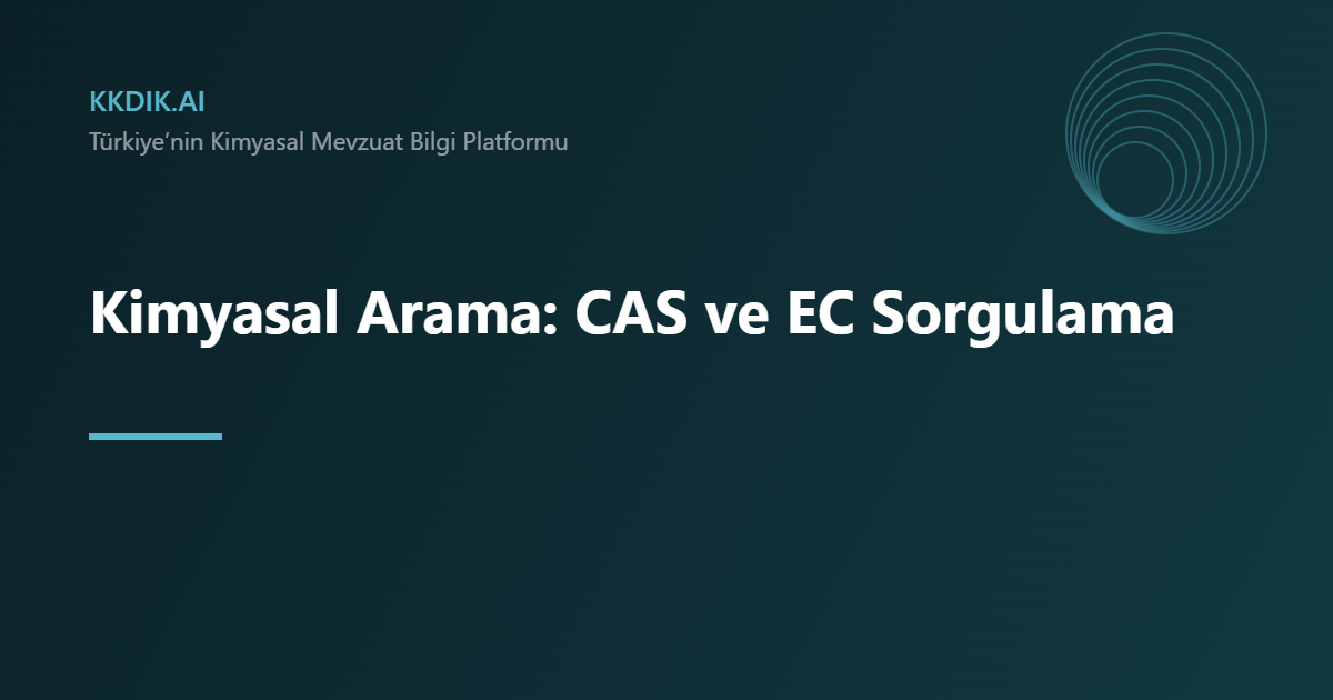 Kimyasal Arama — KKDİK bilgi sayfası görseli