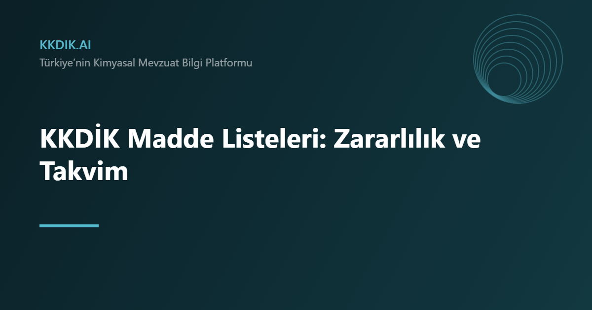 KKDİK Madde Listeleri — KKDİK bilgi sayfası görseli