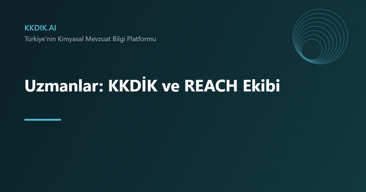 Uzmanlar — KKDİK bilgi sayfası görseli